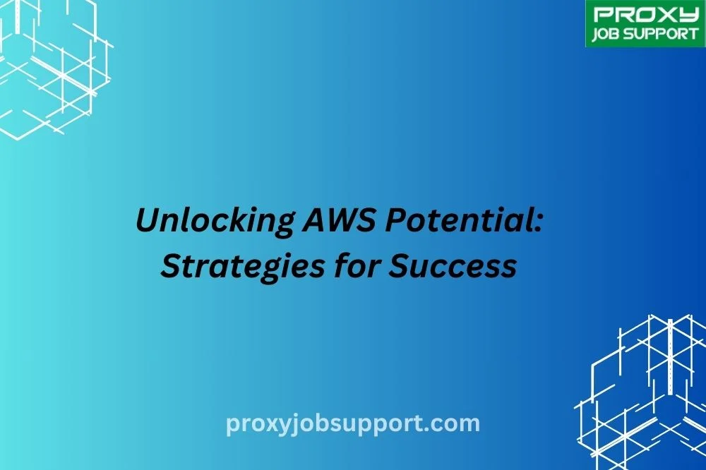 Unlocking AWS Potential Strategies